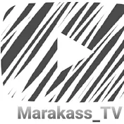 Marakass_TV
