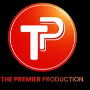 The Premier Production