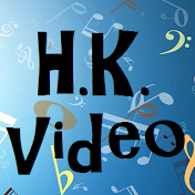 H.K. video