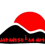 Japanese I Am Not