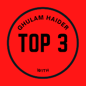 TOP 3 with Ghulam Haider