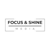 focus & shine media