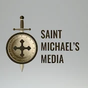 St Michael's Media / Church Militant