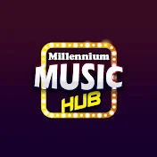 MILLENNIUM MUSIC HUB