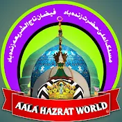 AalaHazrat World