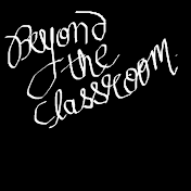 Beyond the Classroom