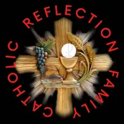Catholic Reflection family