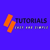 Easy and Simple Tutorials