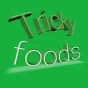 tricky foods