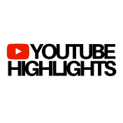 Youtube Highlights