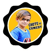 Chotu Ki Comedy