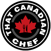 That Canadian Chef