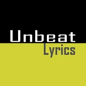 Unbeat Lyrics