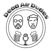 dead air dudes