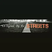 cosigned streets