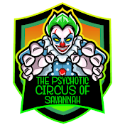 The Psychotic Circus of Savannah