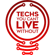 Techs You Can't Live Without
