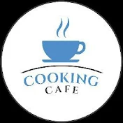 Cooking Cafe