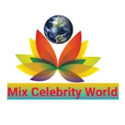 Mix celebrity World