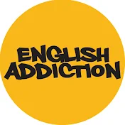 English Addiction