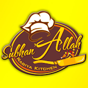 Subhan'Allah Rabiya Kitchen