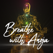 Breathe with Anoja