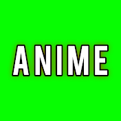 Anime Green Screen