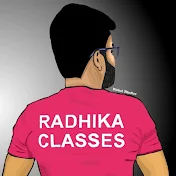 RADHIKA CLASSES