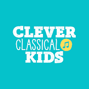 Clever Classical Kids