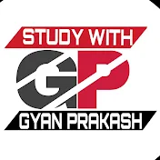 Study with Gyan Prakash