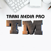 TAANI MEDIA Pro