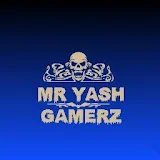 MR YASH GAMERZ