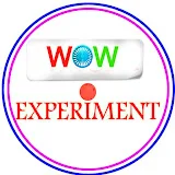 WOW EXPERIMENT