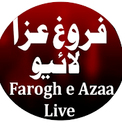 Farogh e Azaa Live