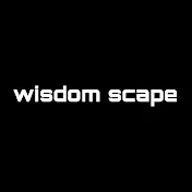 wisdom scape
