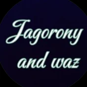 Jagorony and waz