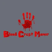 Blood Crest Manor