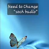 Need to Change Soch Badlo