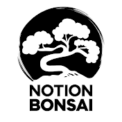 Notion Bonsai