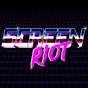 Screen Riot Movie Clips