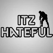 ItZ Hateful