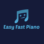Easy Fast Piano