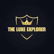 The Luxe Explorer