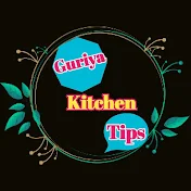 Guriya Kitchen Tips