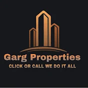 Garg Properties and Builders