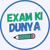 Exam Ki Dunya