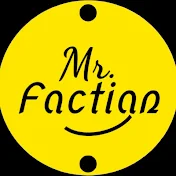 Mr. Factian