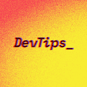 DevTips