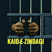 kaid-e-Zindagi