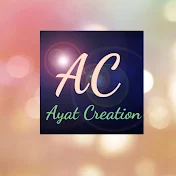 Ayat creation